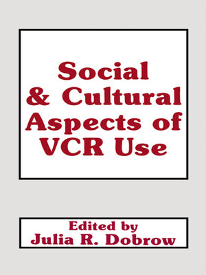 cover image of Social and Cultural Aspects of VCR Use